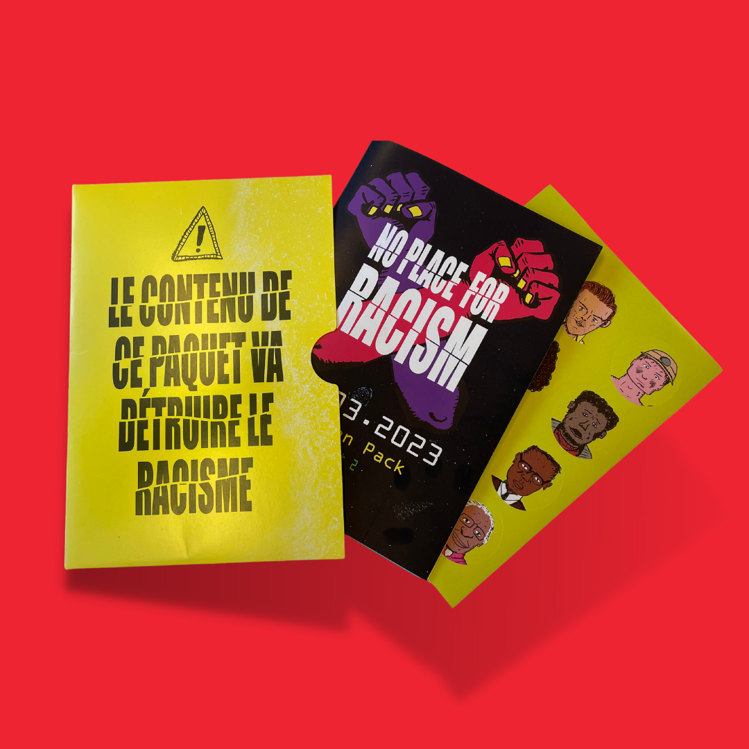 Action Pack "NO PLACE FOR RACISM" Part II