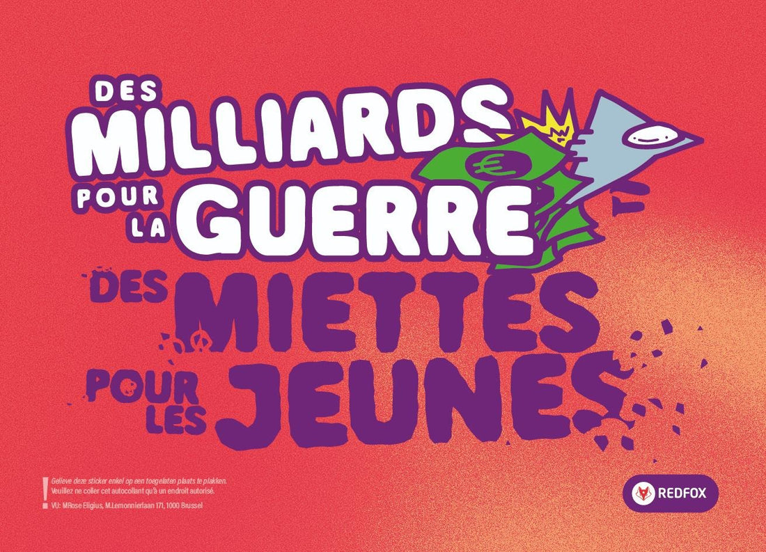 Autocollant - Des milliards pour la guerre des miettes pour les jeunes