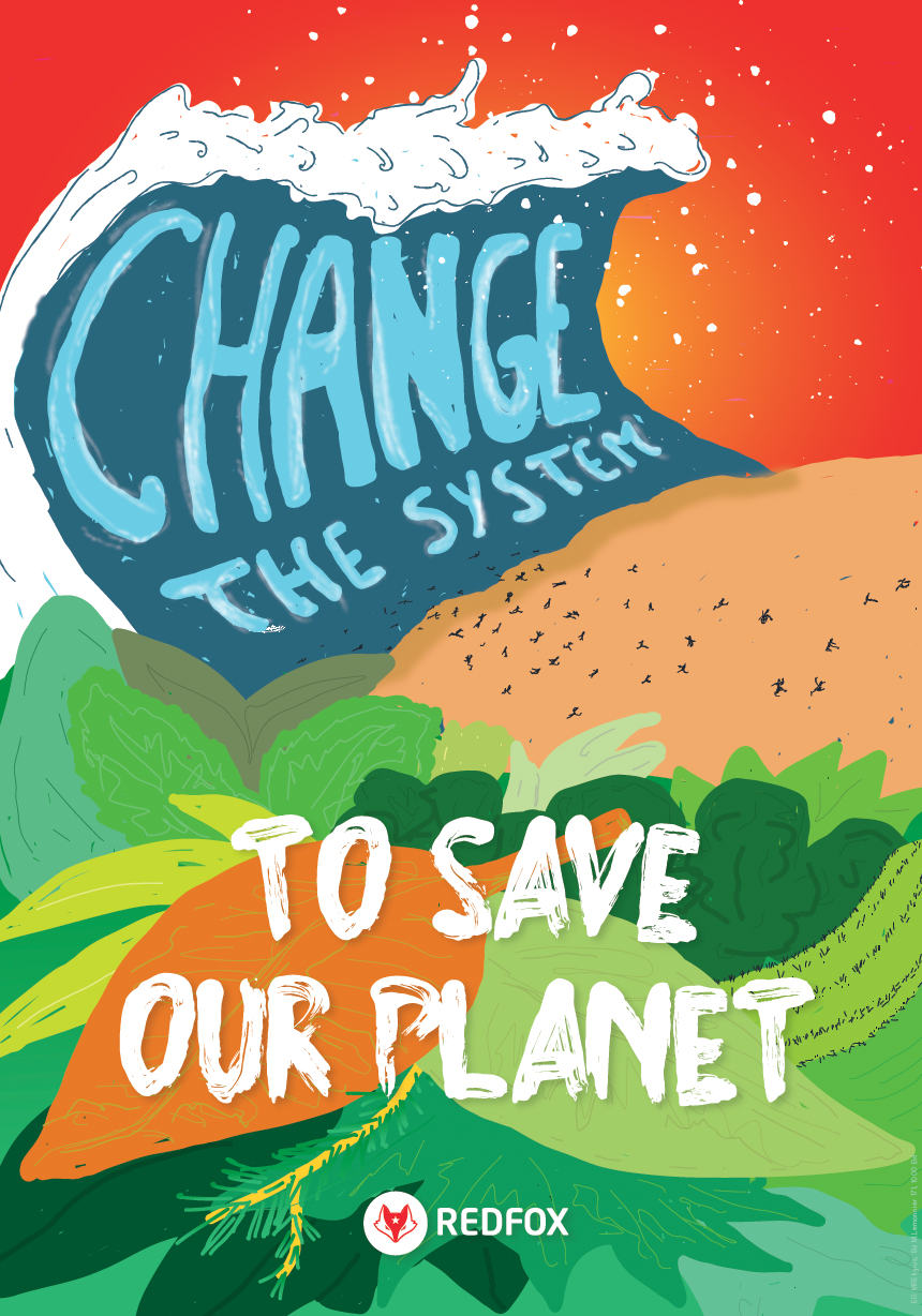 Poster - Change the system to save our planet