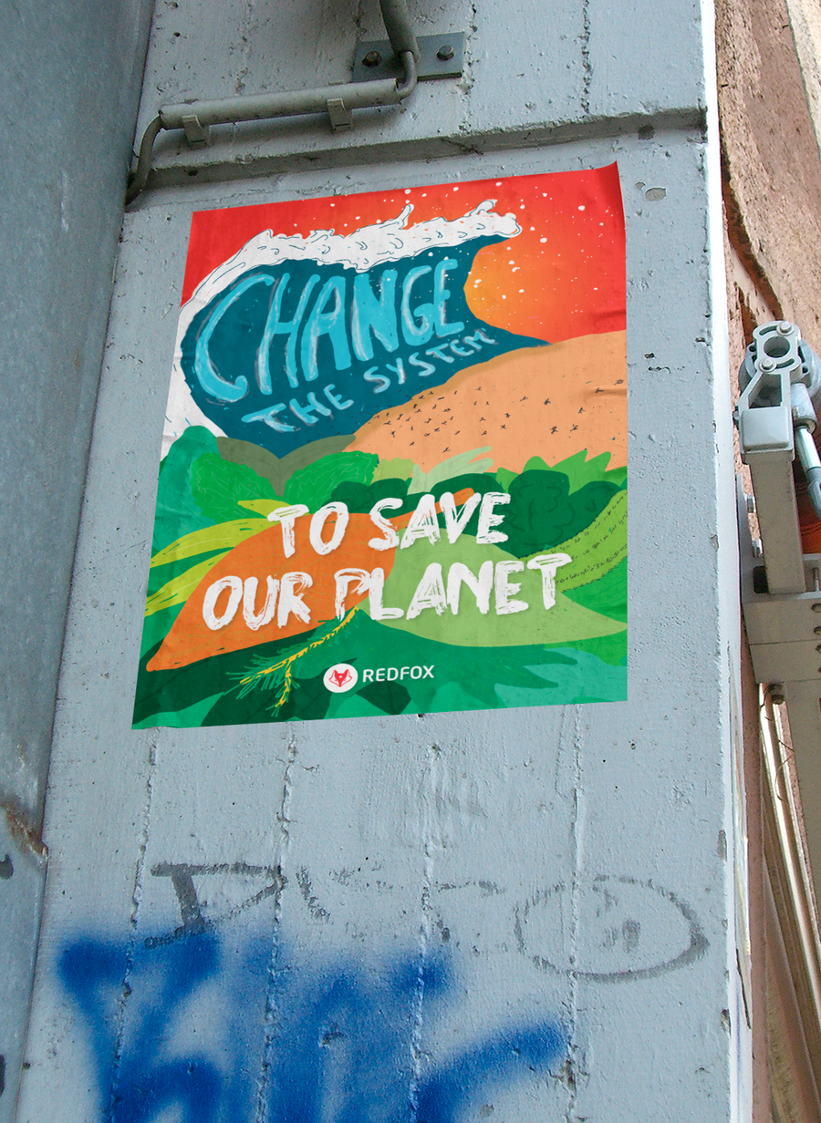 Poster - Change the system to save our planet