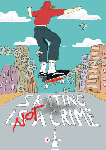 Poster - Skating is not a crime